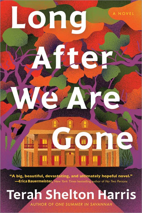 Long After We Are Gone